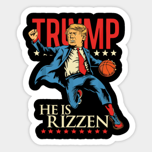 He Is Rizzin Funny Trump Basketball Sticker